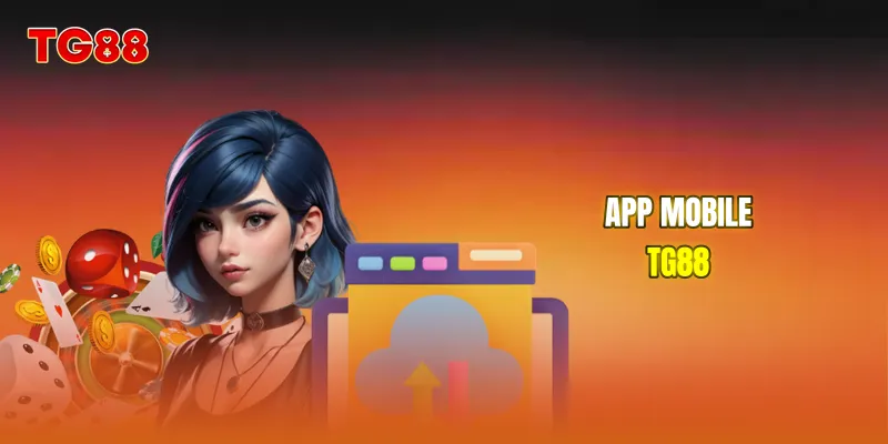 App Mobile TG88