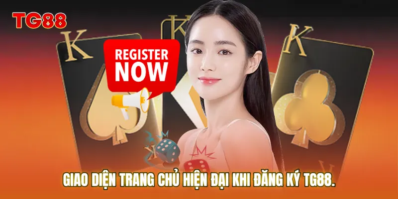 Giao diện trang chủ hiện đại chào đón người chơi mới khi đăng ký TG88